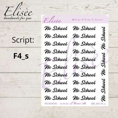 S86s  Script Sticker "No School" Small Sheet | Aufkleber | Bullet Journal