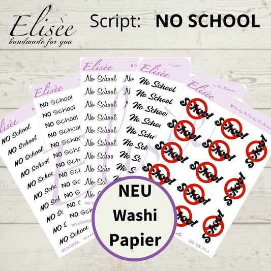 S86s  Script Sticker "No School" Small Sheet | Aufkleber | Bullet Journal